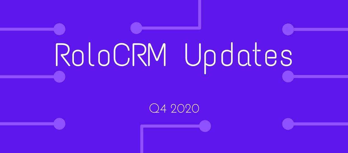 RoloCRM Updates